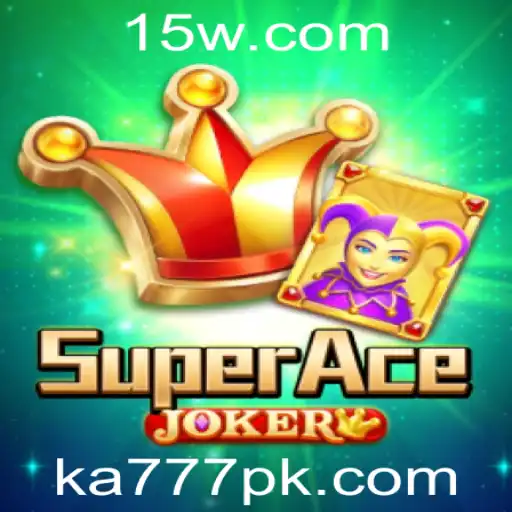 SuperAceJoker: Descubra o Espírito Vibrante de KA777